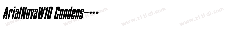 ArialNovaW10 Condens字体转换 ArialNovaW10 Condens字体转换
